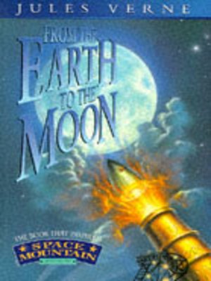 cover image of From the earth to the moon